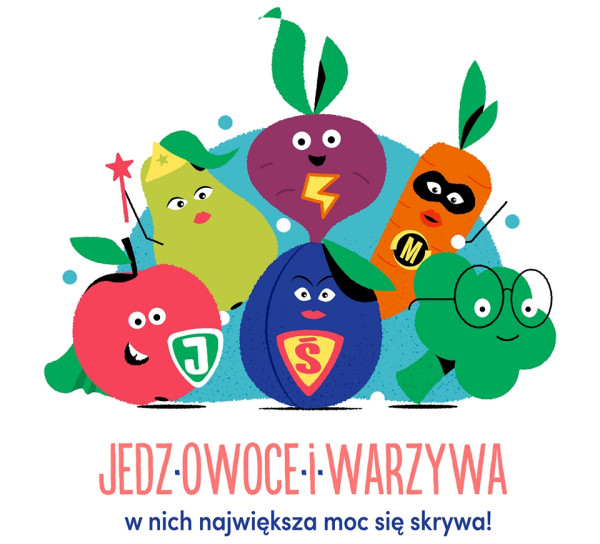 Jedz warzywa i owoce, one mają supermoce!