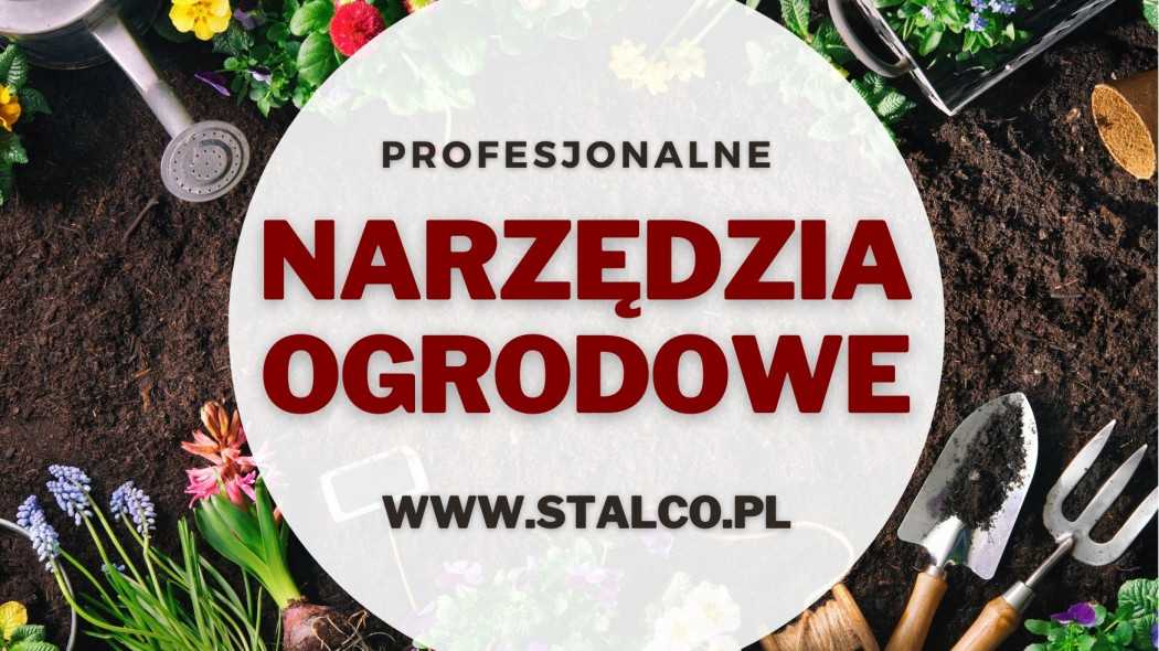 profesjonalne narzędzia ogrodowe stalco