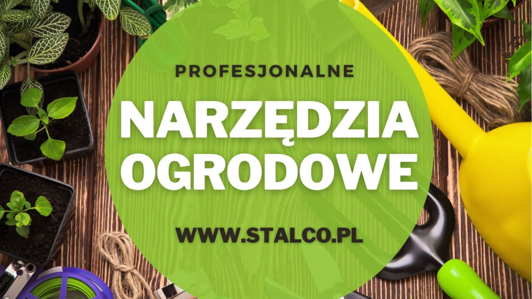 profesjonalne narzędzia ogrodowe stalco