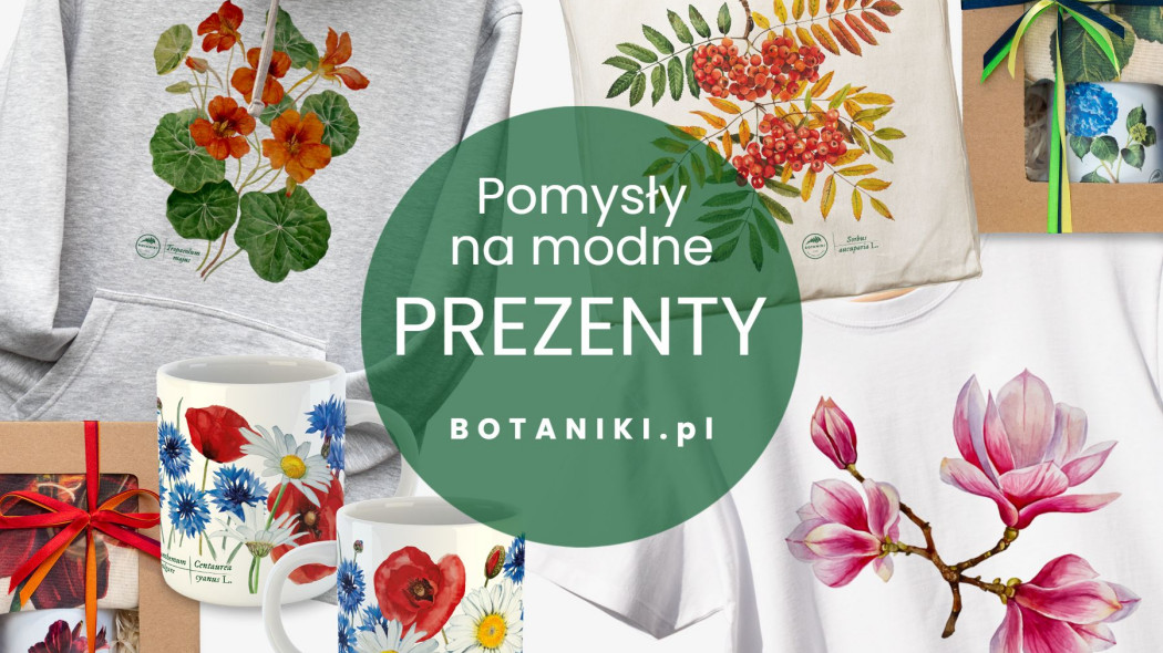 Prezenty dla ogrodnika, miłośnika roślin, moda, Botanika pl