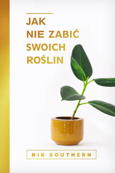 książki pod choinkę Jak nie zabić swoich roślin