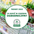 Co kupić w centrum ogrodniczym? | Nowości Ogrodnicze 2022