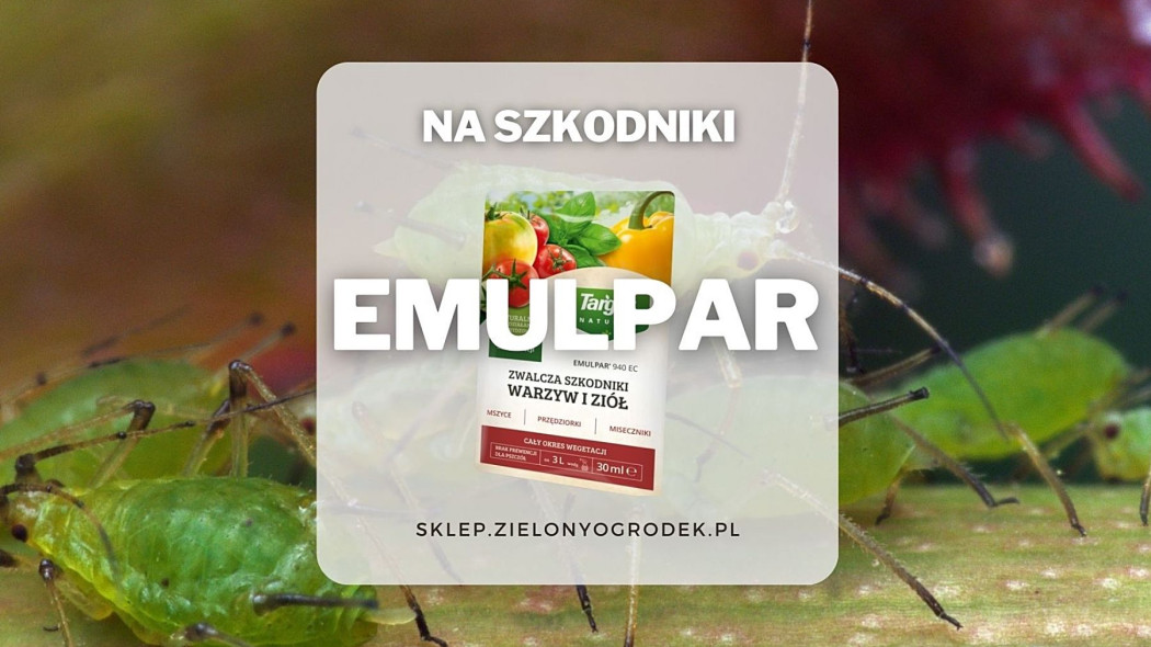 Emulpar naturalny preparat na szkodniki