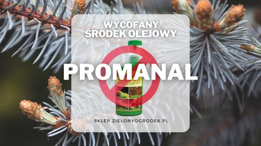 Promanal – ekologiczny, środek olejowy / Wycofany!