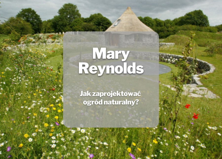 Ogrod naturalny _Kilka rad od Mary Reynolds (2)