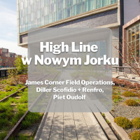 High Line w Nowym Jorku | Wirtualny spacer
