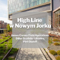 High Line w Nowym Jorku | Wirtualny spacer 