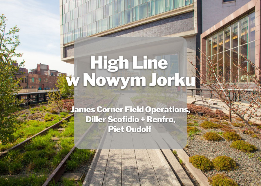 High Line w Nowym Jorku_Wirtualny spacer