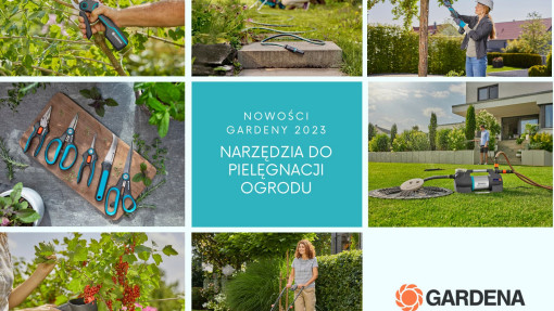 Narzędzia do pielęgnacji ogrodu | Nowości od Gardeny na 2023 rok