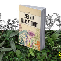 Zielnik klasztorny | Nowa książka Anny Paczuskiej