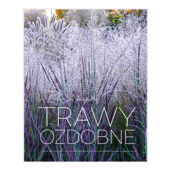 Trawy ozdobne