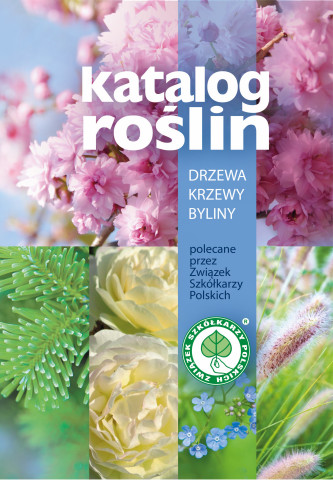 Katalog Roślin. Drzewa, krzewy, byliny - nowe wydanie