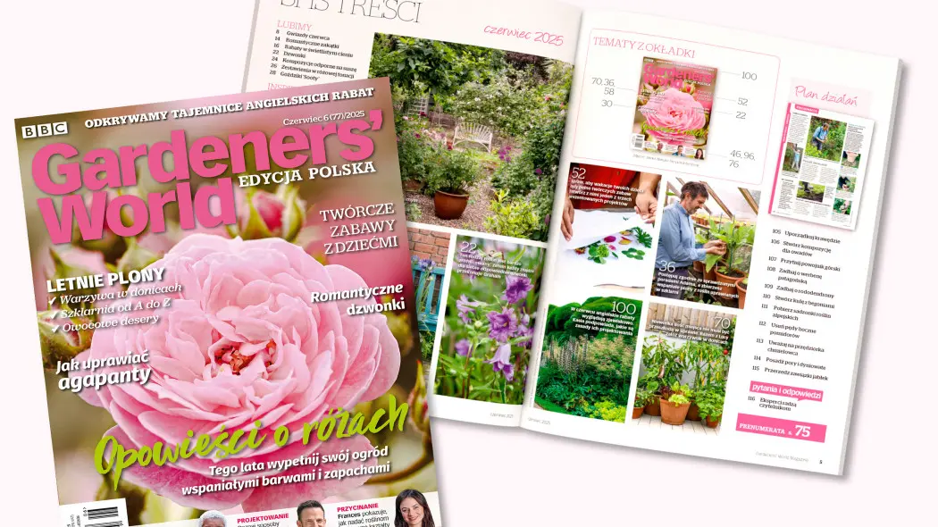 Nowy miesiąc, nowe emocje w ogrodzie. Gardeners’ World na czerwiec już czeka