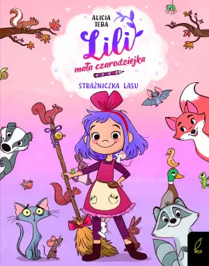 LILI. Mała czarodziejka. Strażniczka lasu 