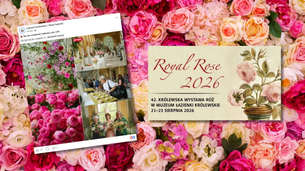 Spędź trzy dni w królestwie róż. Royal Rose 2026 już trwa w Warszawie